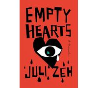 Empty Hearts: Juli Zeh