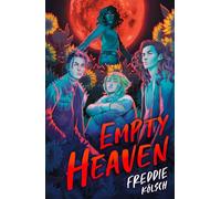 Empty Heaven: New for 2025, a LGBTQ dark romance and folk horror novel for young adults - perfect for fans of V.E.Schwab and Kalynn Bayron