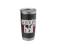 Empty Hell - Christian Faith Bold Gospel Evangelism Stainless Steel Insulated Tumbler