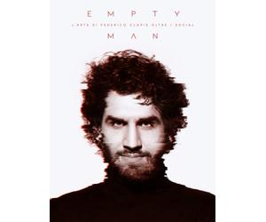 Empty Man - The art of Federico Clapis beyond social media