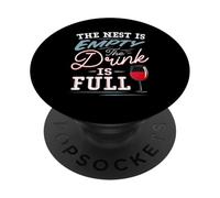 Empty Nest Wine Drink Full Funny Parent Humor PopSockets Adhesive PopGrip