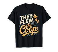 Empty Nester Kids Flew Coop Front Door Birds They Left Home T-Shirt