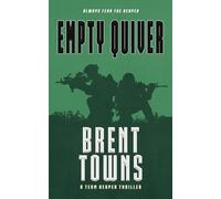 Empty Quiver: A Team Reaper Thriller: 8