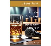 Empty Voices: Karaoke at the Korner Bar