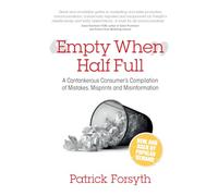 Empty When Half Full: A cantankerous consumer's compilation of mistakes, misprints and misinformation