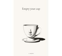 Empty your cup