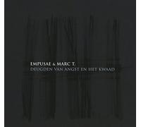 Empusae & Marc T. - Deugden Van Angst En Het Kwaad