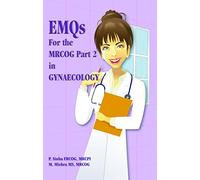 EMQ's for the MRCOG Part 2 in Gynaecology