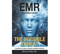 EMR (Electro-Magnetic Radiation): The Silent Threat