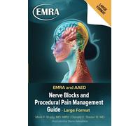 EMRA and AAED Nerve Blocks and Procedural Pain Management Guide LARGE FORMAT