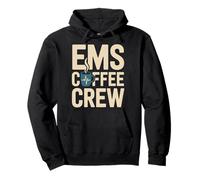 EMS Coffee Crew Paramedic EMT First Responder Pullover Hoodie