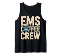 EMS Coffee Crew Paramedic EMT First Responder Tank Top