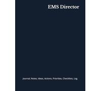 EMS Director: Journal, Notes, Ideas, Actions, Priorities, Checklists, Log | Tool for Daily Goal Setting Tracker | Time Management | Performance Reviews | Project Office Book Gifts for Meetings