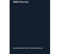 EMS Director: Journal, Notes, Ideas, Actions, Priorities, Checklists, Log | Tool for Daily Goal Setting Tracker | Time Management | Performance Reviews | Project Office Book Gifts for Meetings