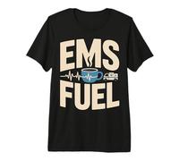 EMS Fuel Coffee for Paramedic EMT Nurse Hero Crew Premium T-Shirt