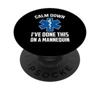 EMS Humor Calm Down Mannequin Training PopSockets Adhesive PopGrip