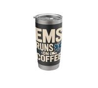 EMS Runs On Coffee Paramedic EMT Medic Stainless Steel Insulated Tumbler