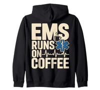EMS Runs On Coffee Paramedic EMT Medic Zip Hoodie