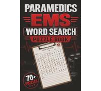 EMS Word Search Puzzle Book: Easy-to-Read Paramedic, EMT, and First Responders Word Puzzles for Adults