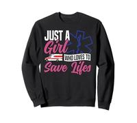 EMT EMS Paramedic AMR Just A Girl Who Loves To Save Lifes Sweatshirt