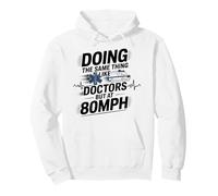EMT EMS Paramedic AMR Sarcastic Doing The Same Thing Like Pullover Hoodie