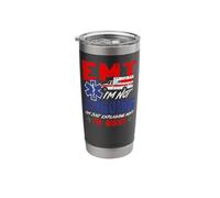 EMT EMT I'm Not Arguing I'm Just Explaining Why I'm Right Stainless Steel Insulated Tumbler