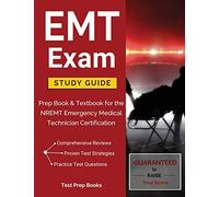 EMT Exam Study Guide: Prep Book & Textbook for the NREMT Emergency Medical Technician Certification