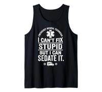 EMT I Can't Fix Stupid But I Can Sedate It Ambulance Design Tank Top