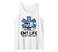 EMT Life Saving Lives Daily Medic Design Tank Top