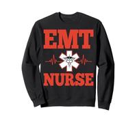 EMT Nurse Emergency Medical Technician EMS Paramedic Nurse Sweatshirt