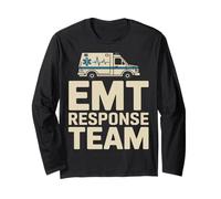 EMT Response Team Emergency Medical Technician EMS Long Sleeve T-Shirt