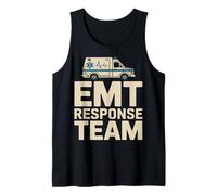 EMT Response Team Emergency Medical Technician EMS Tank Top