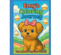 Emy's Coloring Journey: The Land of Cupcake Clouds