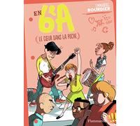 En 6e A: Le coeur dans la poche (2)