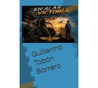 En alas de la victoria: El celeste del vuelo.