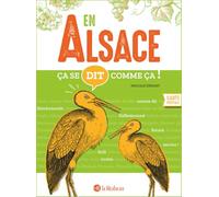 En Alsace ça se dit comme ça !