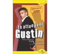 En attendant didier gustin