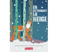 en Attendant la Neige