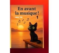 En avant la musique 1