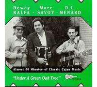 En Bas Du Chene Vert by Dewey Balfa/Marc Savoy/D.L. Menard (2001-07-17)