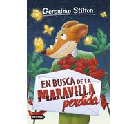 Geronimo Stilton 2. En busca de la maravilla perdida