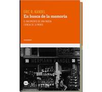 En busca de la memoria : una nueva ciencia de la mente