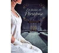 En Busca de Pérsefone: 1 (Clean Romance)