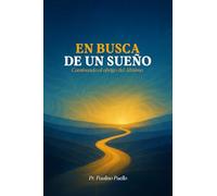 EN BUSCA DE UN SUEÑO: Caminando al abrigo del altísimo