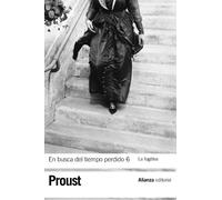 En busca del tiempo perdido / In Search of Lost Time: La fugitiva / The Fugitive (6)