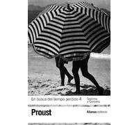 En busca del tiempo perdido / In Search of Lost Time: Sodoma Y Gomorra / Sodom and Gomorrah (4) (El libro de bolsillo - Bibliotecas de autor - Biblioteca Proust)