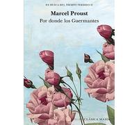 En busca del tiempo perdido vol. II