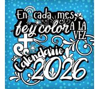 En Cada Mes, Fe y Color a la Vez: Calendario 2026 para colorear