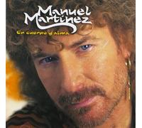 Manuel Martinez - En Cuerpo Y Alma