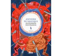 En d'atroces souffrances: Pour une histoire de la douleur